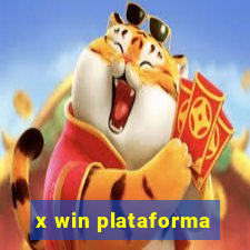 x win plataforma